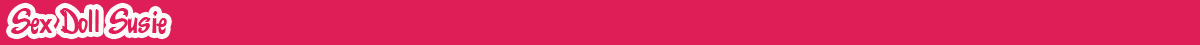 Sex Doll Susie